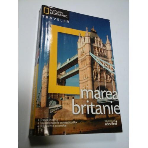 MAREA BRITANIE - National Geographic Traveler - ghid turistic MAREA BRITANIE - National Geographic Traveler - ghid turistic